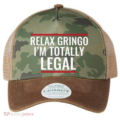 Relax Gringo IM Totally Legal Immigration Legacy Tie Dye Trucker Hat