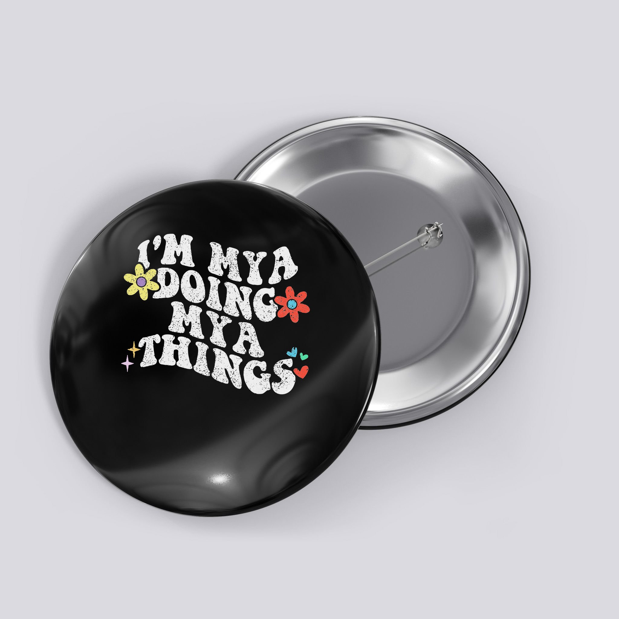 Retro Groovy Im Mya Doing Mya Things Funny Mother's Day Button