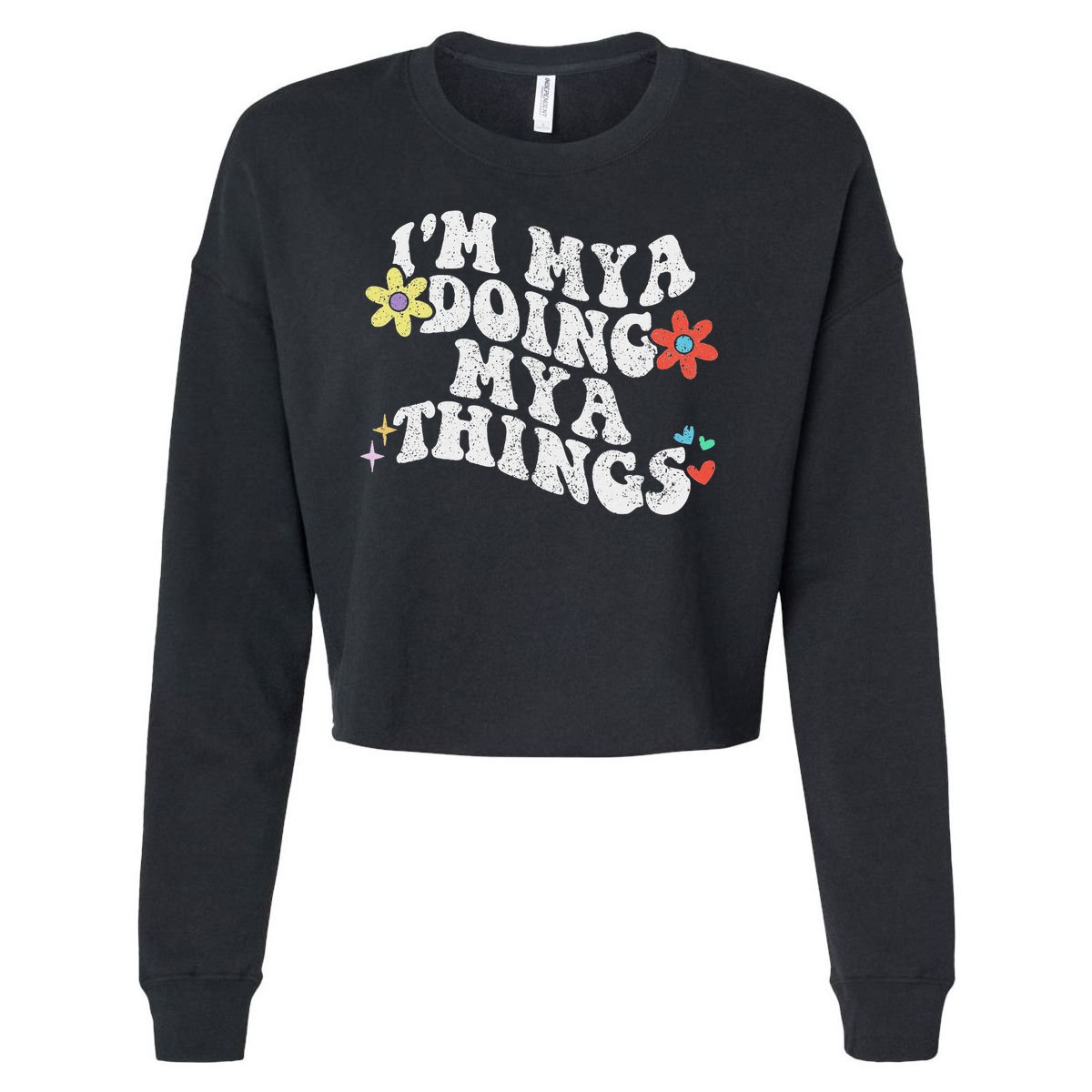 Retro Groovy Im Mya Doing Mya Things Funny Mother's Day Cropped Pullover Crew