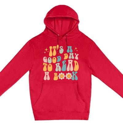 Retro Groovy Its A Good Day To Read A Book Premium Pullover Hoodie