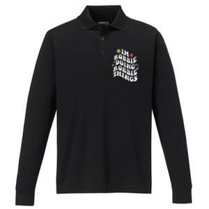 Retro Groovy Im Robbie Doing Robbie Things Funny MotherS Performance Long Sleeve Polo