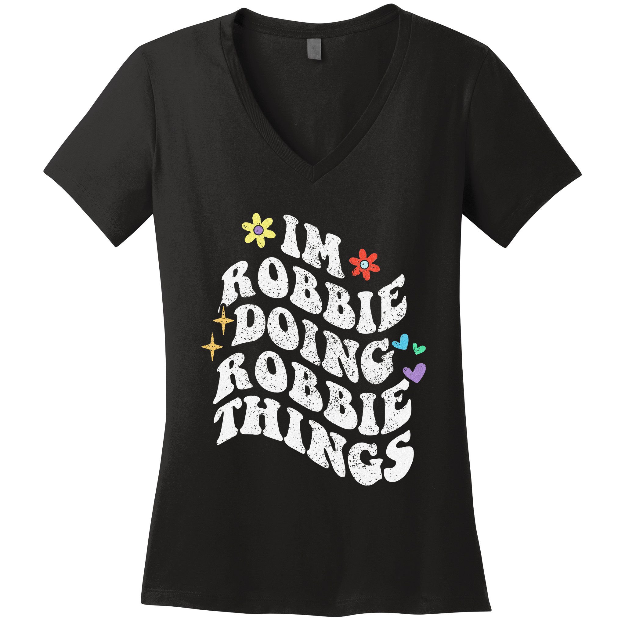 Retro Groovy Im Robbie Doing Robbie Things Funny MotherS Women's V-Neck T-Shirt