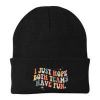 Retro Groovy I Just Hope Both Teams Have Fun Funny Saying Beanie