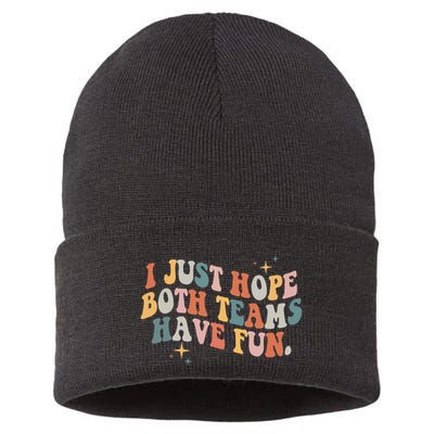 Retro Groovy I Just Hope Both Teams Have Fun Funny Saying Sustainable Knit Beanie
