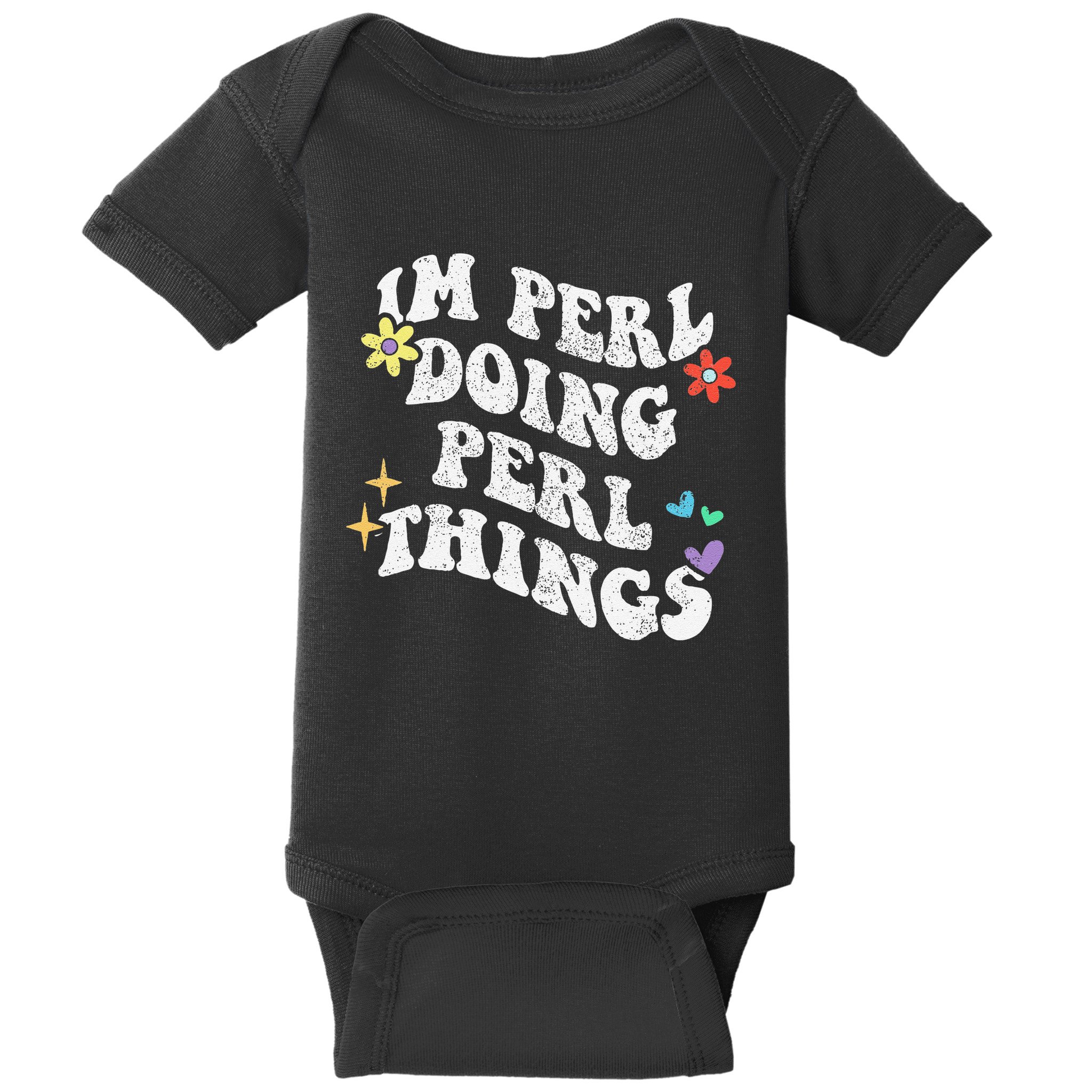 Retro Groovy Im Perl Doing Perl Things Funny MotherS Day Baby Bodysuit