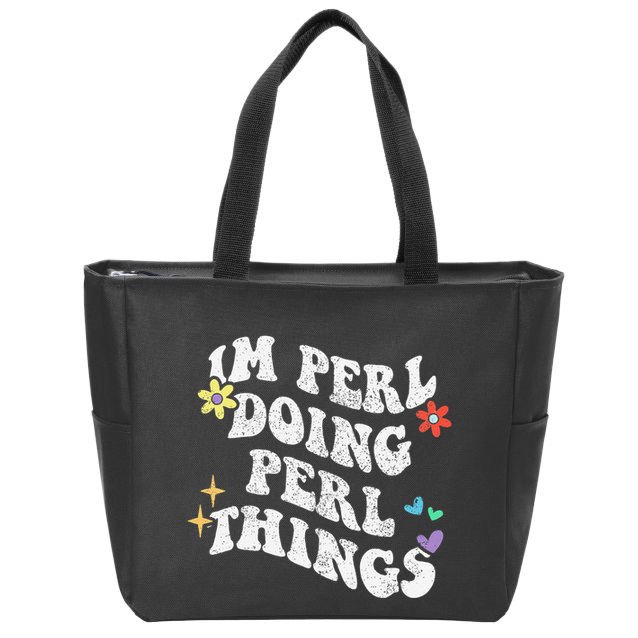 Retro Groovy Im Perl Doing Perl Things Funny MotherS Day Zip Tote Bag
