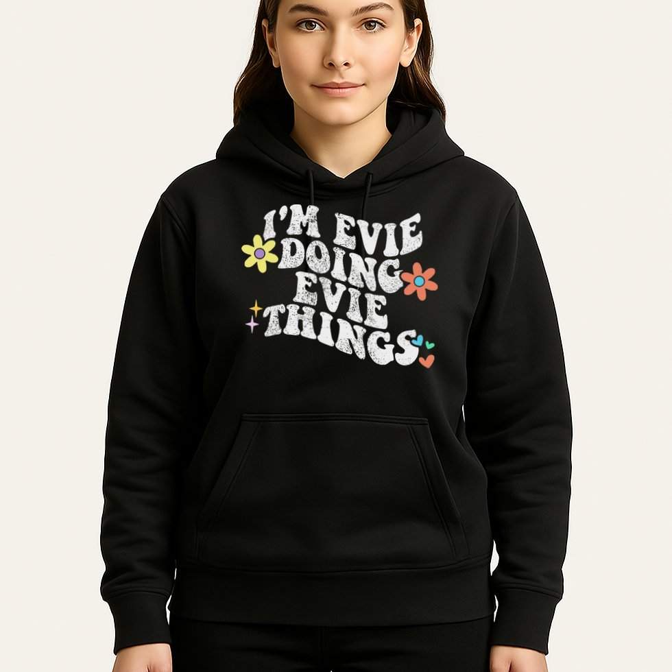 Retro Groovy Im Evie Doing Evie Things Funny Mother's Day Hoodie