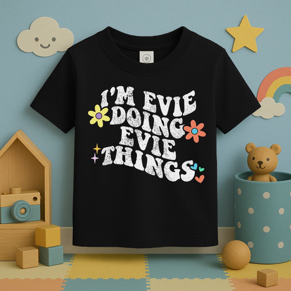 Retro Groovy Im Evie Doing Evie Things Funny Mother's Day Toddler T-Shirt