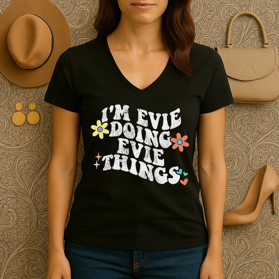 Retro Groovy Im Evie Doing Evie Things Funny Mother's Day Women's V-Neck T-Shirt