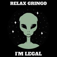 Relax Gringo IM Legal Drawstring Bag