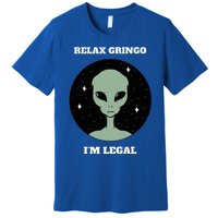 Relax Gringo IM Legal Premium T-Shirt