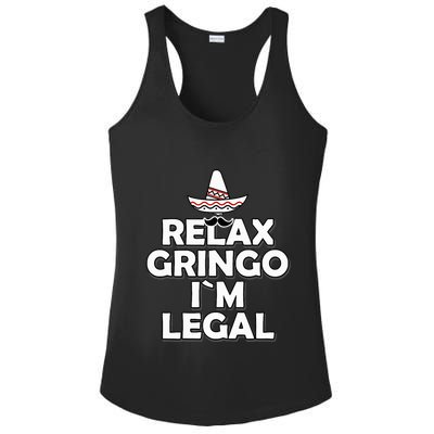 Relax Gringo I`M Legal Funny Immigration Ladies PosiCharge Competitor Racerback Tank