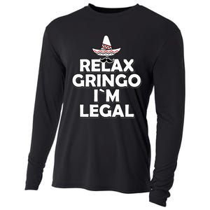 Relax Gringo I`M Legal Funny Immigration Cooling Performance Long Sleeve Crew