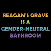 Reagan’s Grave Is A Gender Neutral Bathroom 16 in Basic Backpack