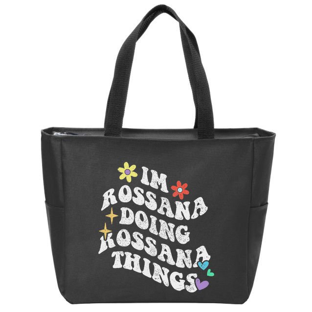 Retro Groovy Im Rossana Doing Rossana Things Funny MotherS Zip Tote Bag