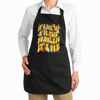 Retro Groovy Its Me Hi I'm The Problem Apron