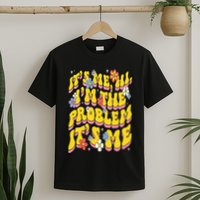 Retro Groovy Its Me Hi I'm The Problem T-Shirt