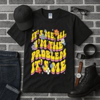 Retro Groovy Its Me Hi I'm The Problem Tall T-Shirt