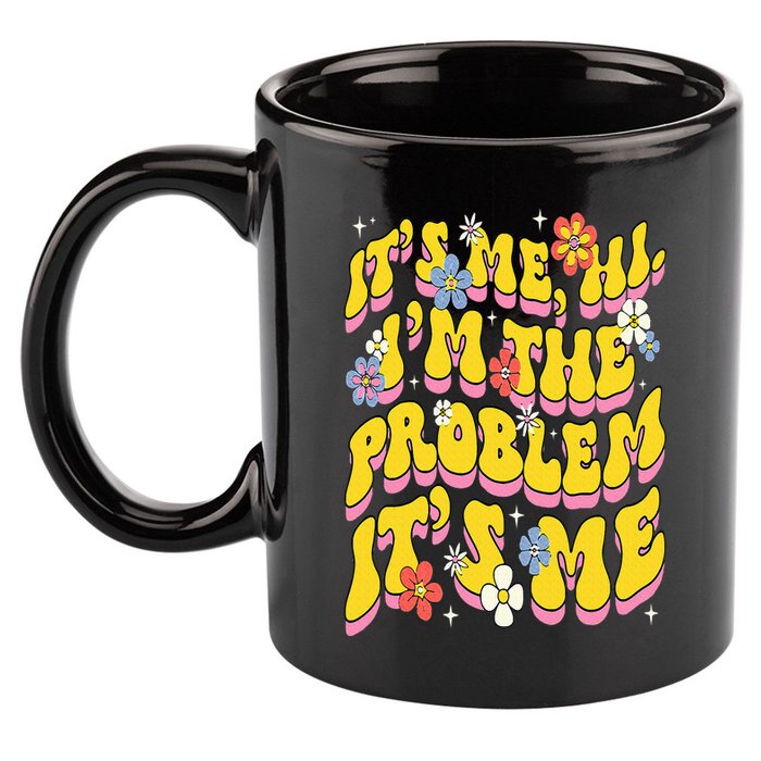 Retro Groovy Its Me Hi I'm The Problem 11oz C Handle Ceramic Mug
