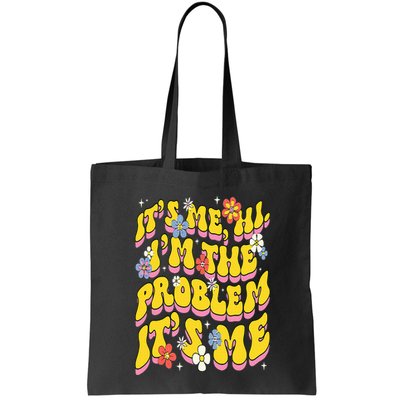 Retro Groovy Its Me Hi I'm The Problem Bag