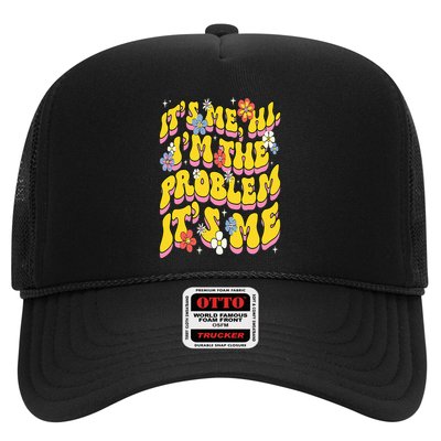 Retro Groovy Its Me Hi I'm The Problem Trucker Hat