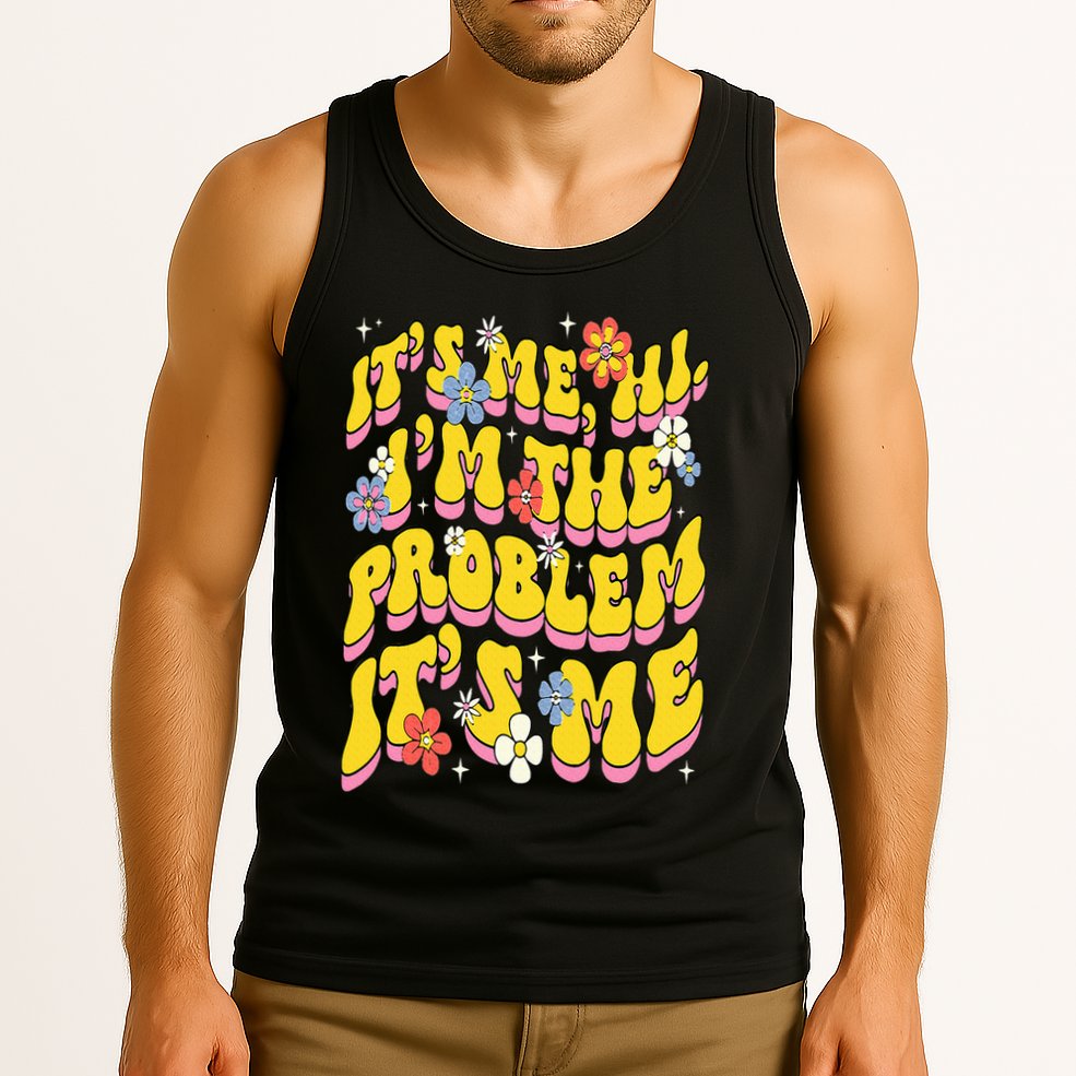 Retro Groovy Its Me Hi I'm The Problem Tank Top