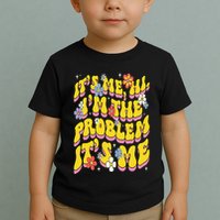 Retro Groovy Its Me Hi I'm The Problem Toddler T-Shirt