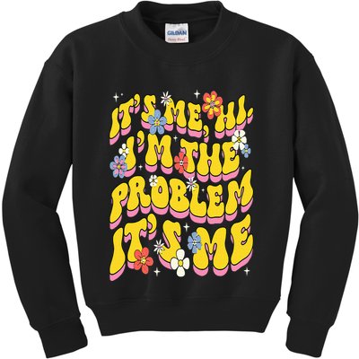Retro Groovy Its Me Hi I'm The Problem Kids Sweatshirt