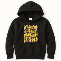 Retro Groovy Its Me Hi I'm The Problem Kids Hoodie