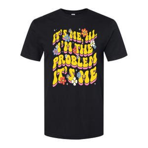 Retro Groovy Its Me Hi I'm The Problem Softstyle CVC T-Shirt