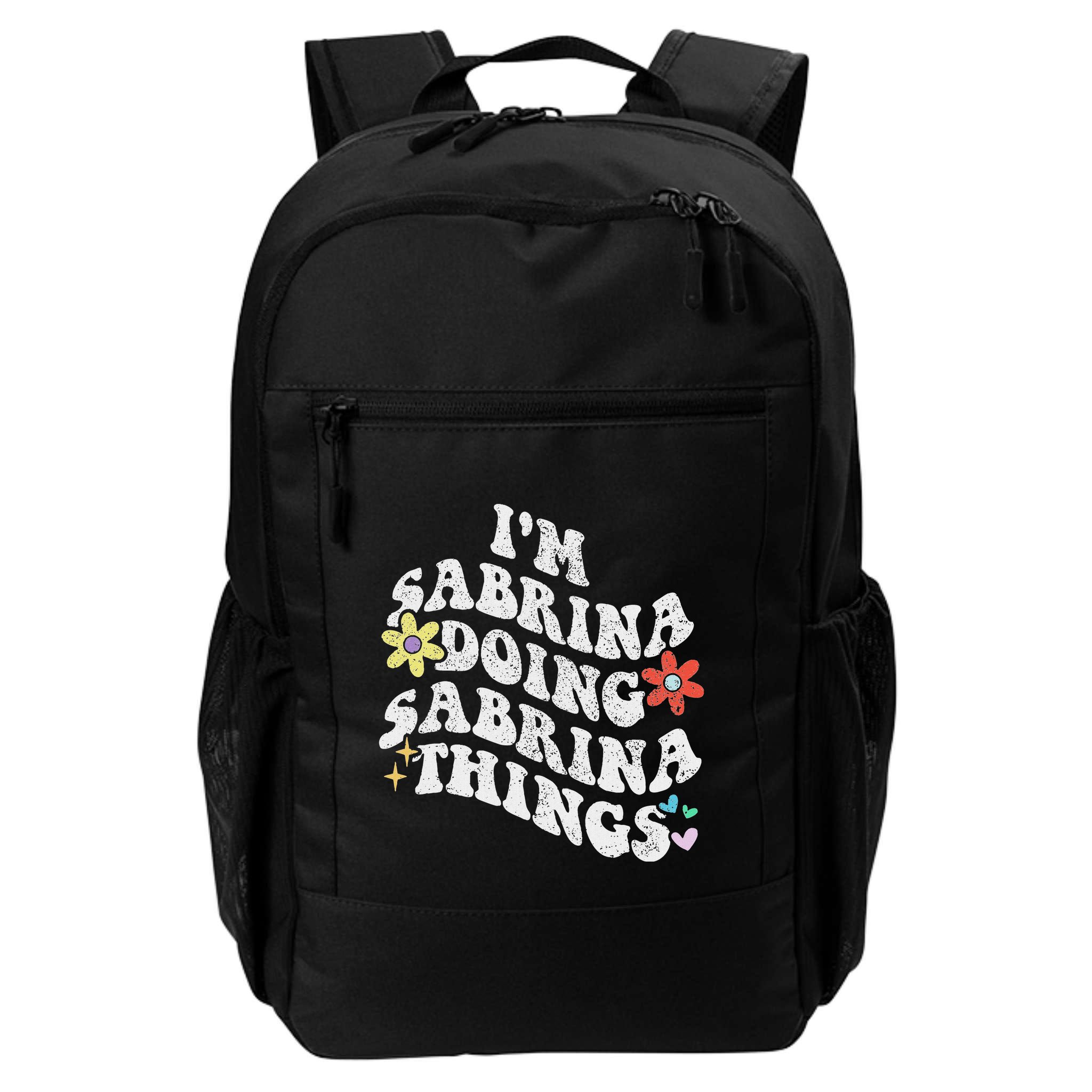 Retro Groovy Im Sabrina Doing Sabrina Things Funny MotherS Backpack