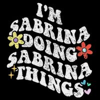 Retro Groovy Im Sabrina Doing Sabrina Things Funny MotherS Backpack