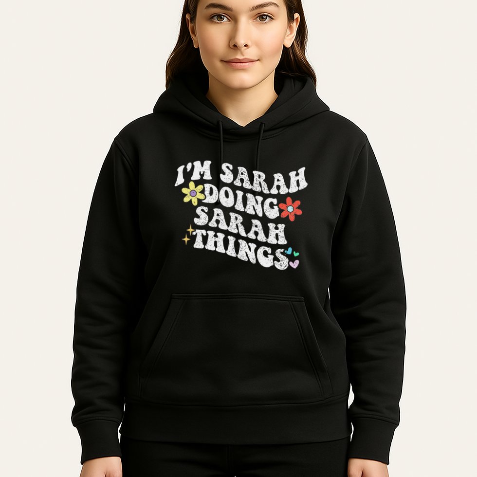 Retro Groovy Im Sarah Doing Sarah Things Funny MotherS Day Hoodie