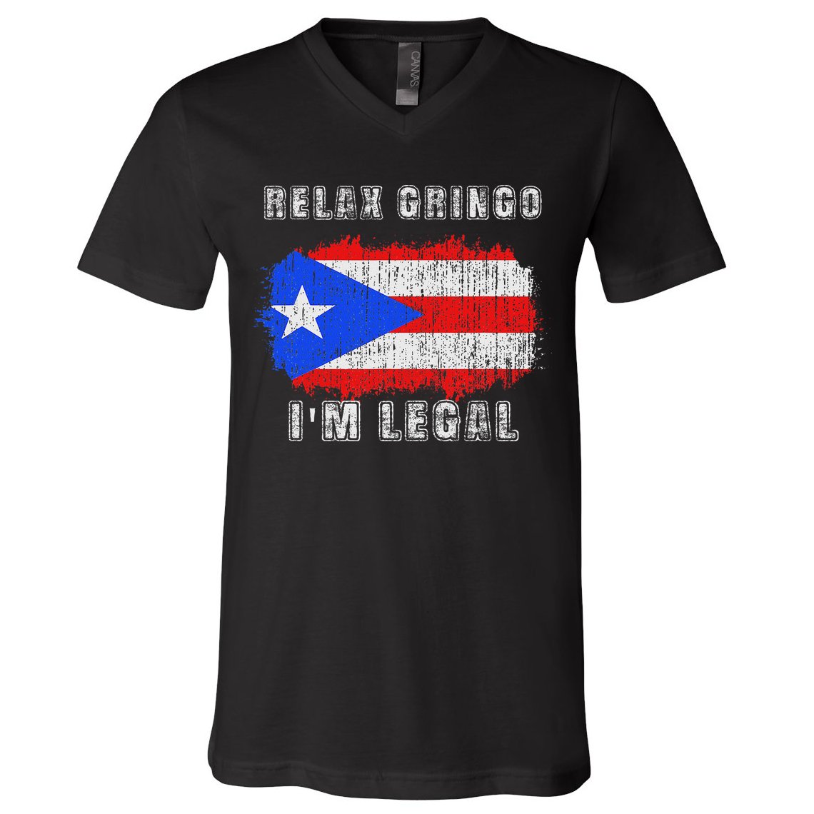 Relax Gringo Im Legal Puerto Rican Funny Puerto Rico Pr Flag V-Neck T-Shirt