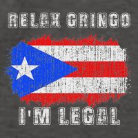 Relax Gringo Im Legal Puerto Rican Funny Puerto Rico Pr Flag Vector Backpack
