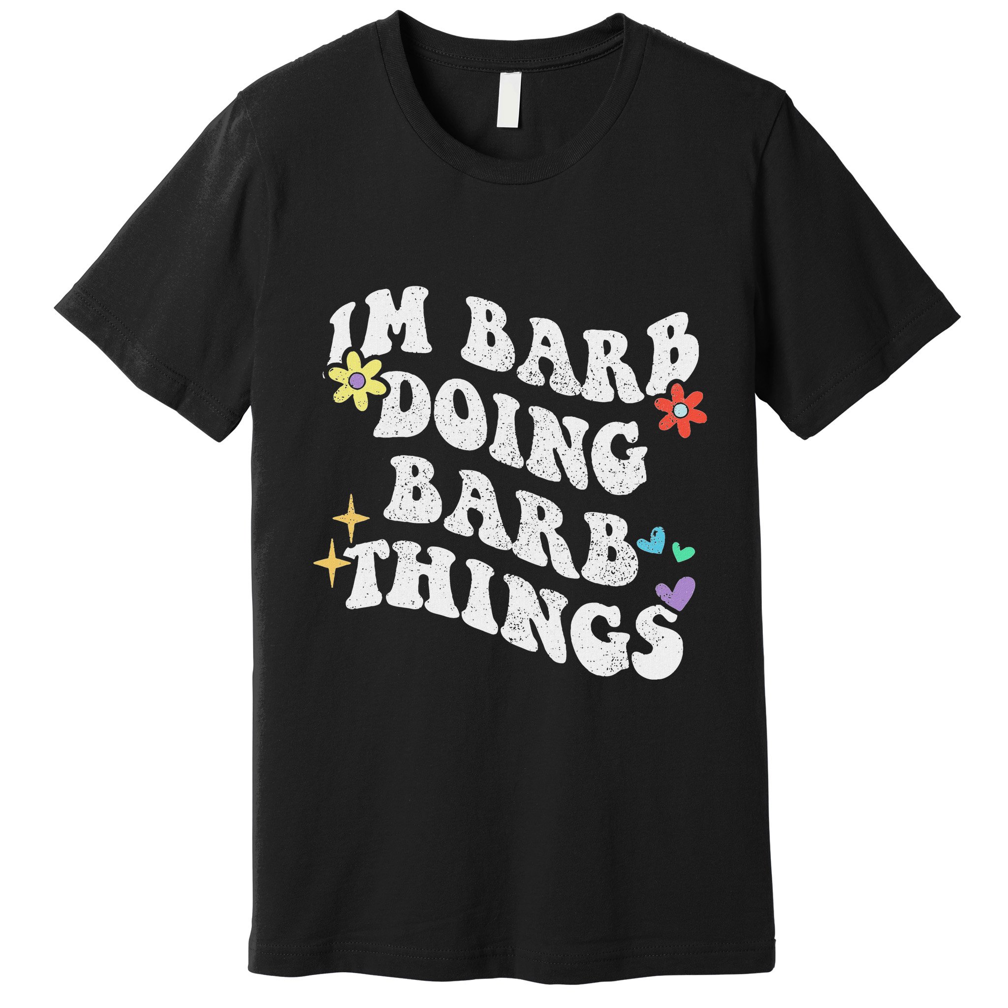 Retro Groovy Im Barb Doing Barb Things Funny MotherS Day Premium T-Shirt