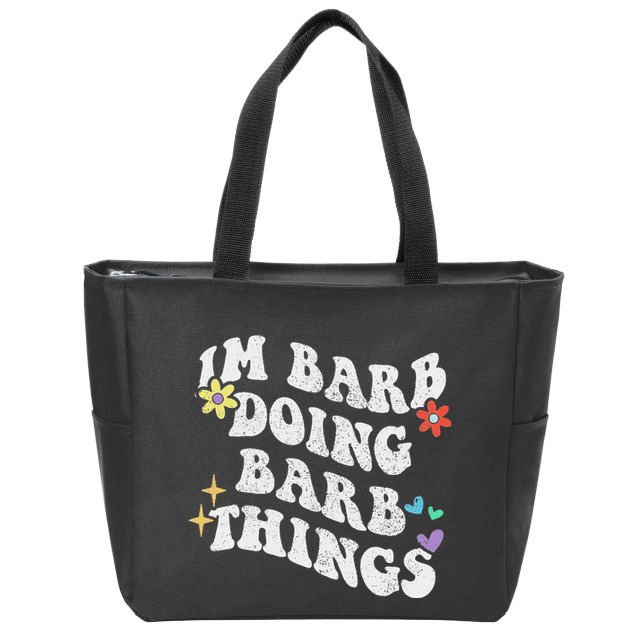 Retro Groovy Im Barb Doing Barb Things Funny MotherS Day Zip Tote Bag