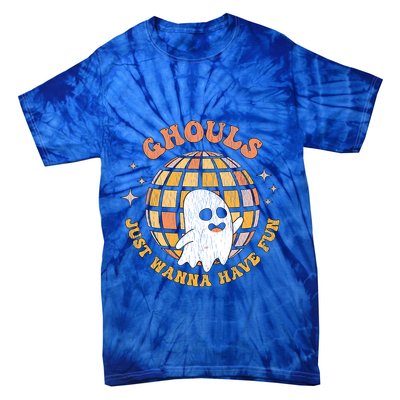 Retro Ghouls Just Wanna Have Fun Groovy Ghost Halloween Gift Tie-Dye T-Shirt