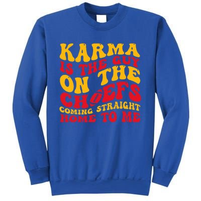 Retro Groovy Karma Is the Guy on the Chief  Sweatshirt