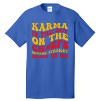 Retro Groovy Karma Is the Guy on the Chief  Tall T-Shirt