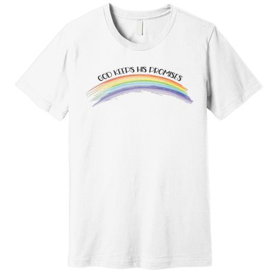 Rainbow God Keeps His Promises Christian Religious Faith Premium T-Shirt