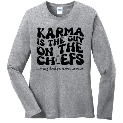 Retro Groovy Karma Is the Guy on the Chief  Ladies Long Sleeve Shirt