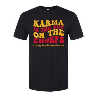 Retro Groovy Karma Is The Guy On The Chief Softstyle CVC T-Shirt