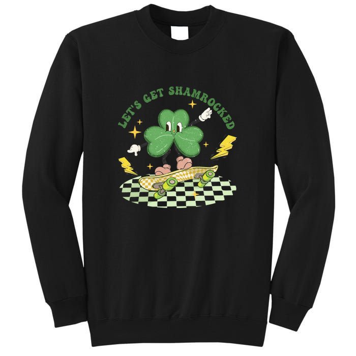 Retro Groovy Let's Get Shamrocked Lucky St Patrick Day Cute Clover Tall Sweatshirt