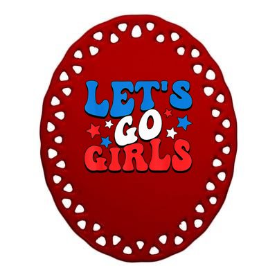 Retro Groovy Lets Go Girl 4th Of July Ceramic Oval Ornament