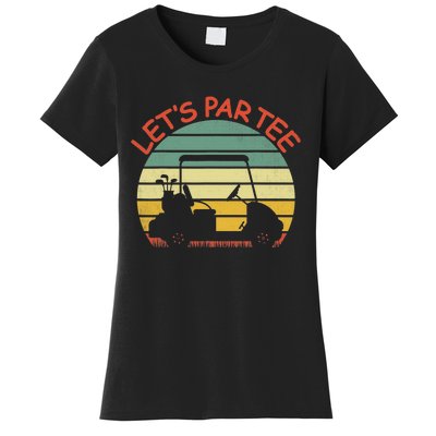 retro Golf Lover Let's Par-tee golf cart sport lover Women's T-Shirt