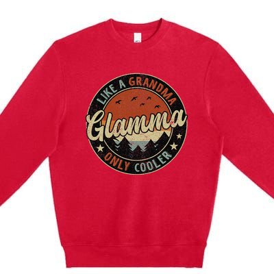 Retro Glamma Like A Grandma Only Cooler Mother's Day Premium Crewneck Sweatshirt