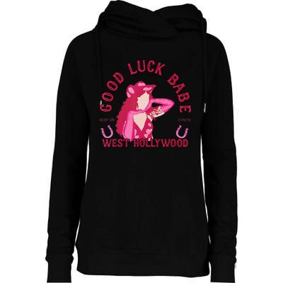 Retro Good Luck Babe Western Cowgirl Pony Club Disco Gift Womens Funnel Neck Pullover Hood