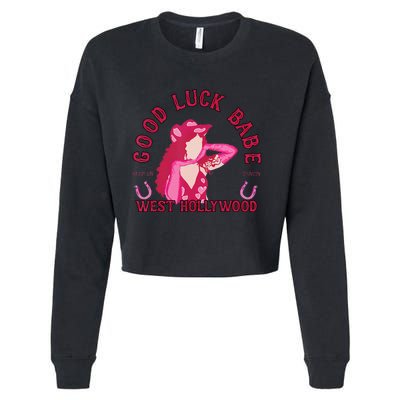 Retro Good Luck Babe Western Cowgirl Pony Club Disco Gift Cropped Pullover Crew