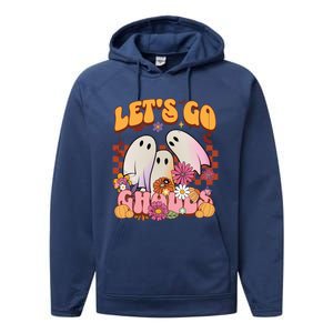 Retro Groovy Lets Go Ghouls Halloween Ghost Costumes Funny Gift Cool Gift Performance Fleece Hoodie